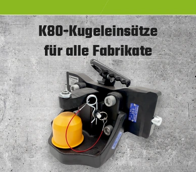 K80 Kugeleinsatz